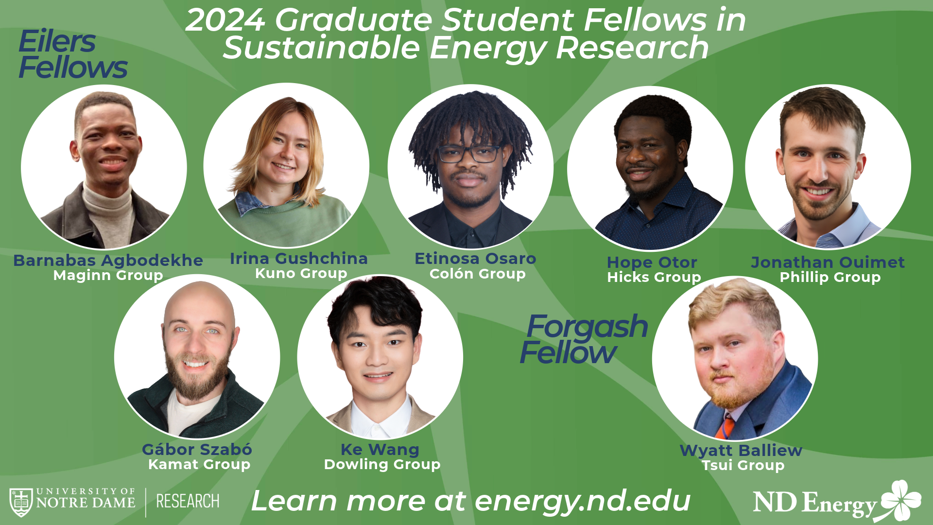2024 recipients of the Patrick ’90 and Jana Eilers Graduate Student Fellowship for Energy Related Research and the John ’00 and Karla Forgash Graduate Student Fellowship for Solar Energy Research.